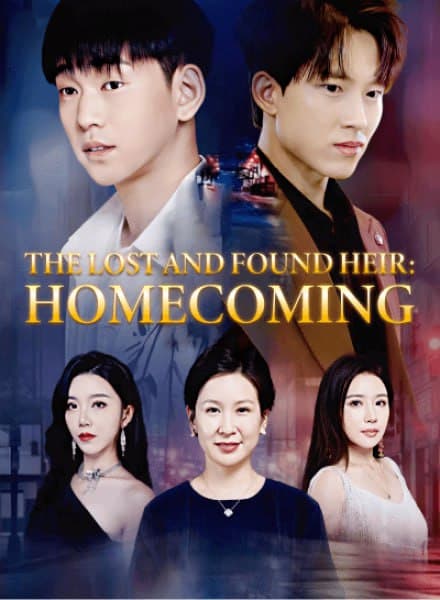 The Lost and Found Heir: Homecoming