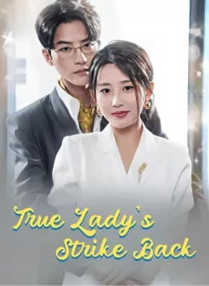 True Lady's Strike Back