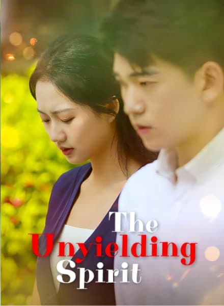 The Unyielding Spirit