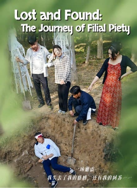 Lost and Found The Journey of Filial Piety