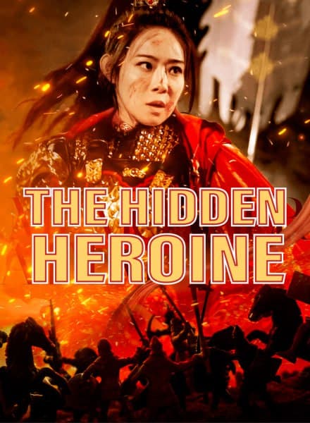 The Hidden Heroine