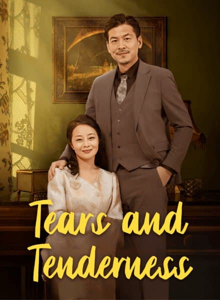Tears and Tenderness