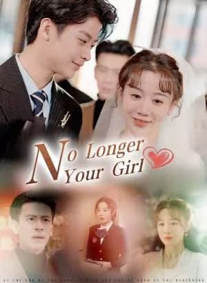 No Longer Your Girl