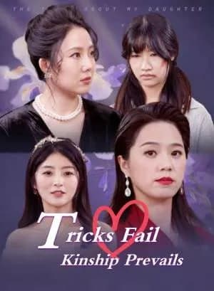 Tricks Fail, Kinship Prevails