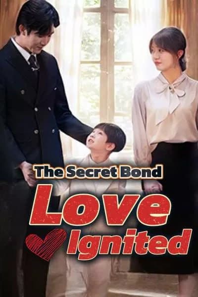 The Secret Bond Love Ignited