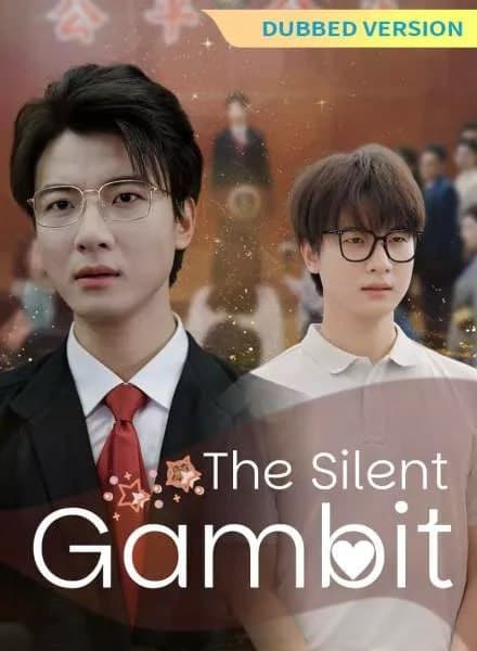 DUBBED - The Silent Gambit