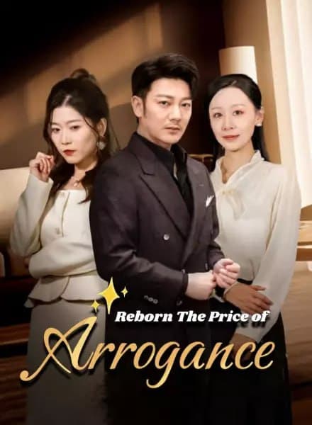 Reborn:The Price of Arrogance