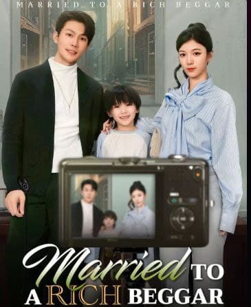 Married to a Rich Beggar