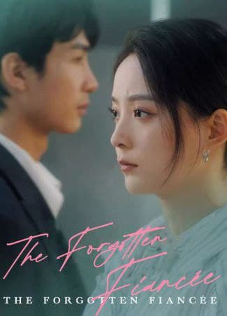 The Forgotten Fiancee