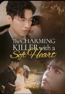The Charming Killer with a Soft Heart