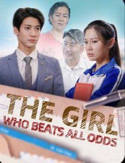 The Girl Who Beats All Odds