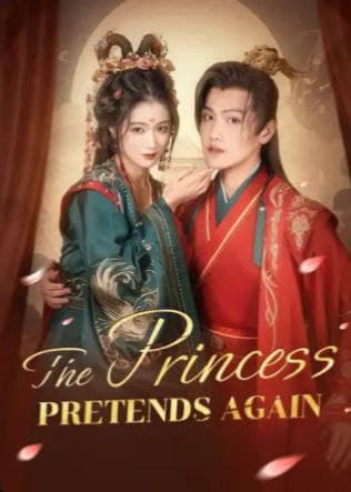 The Princess Pretends Again