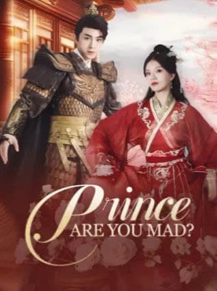 Prince, Are You Mad?