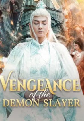 Vengeance of the Demon Slayer