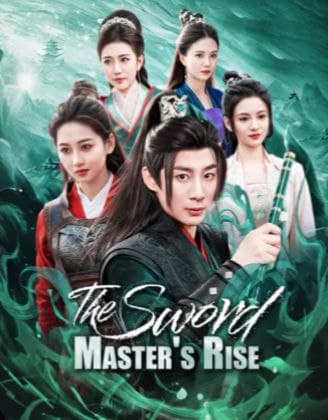 The Sword Master's Rise