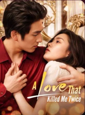 A Love That Killed Me Twice
