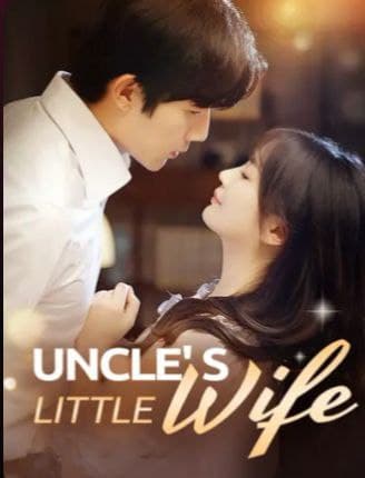Uncle's Little Wife
