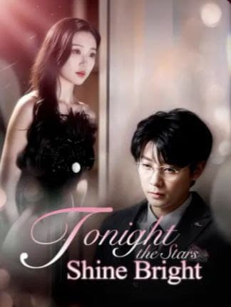 Tonight the Stars Shine Bright