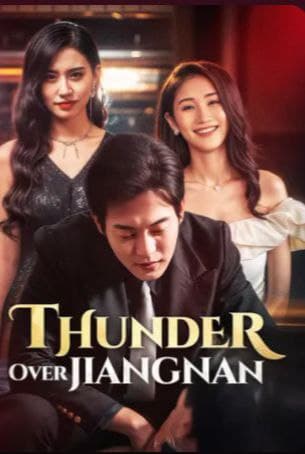 Thunder Over Jiangnan