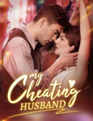 My Cheating Husband