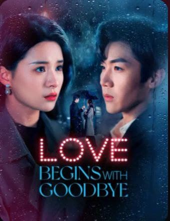 Love Begins with Goodbye