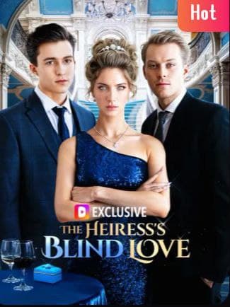 The Heiress's Blind Love