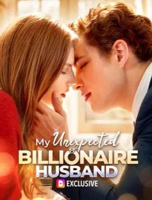 My Unexpected Billionaire Husband