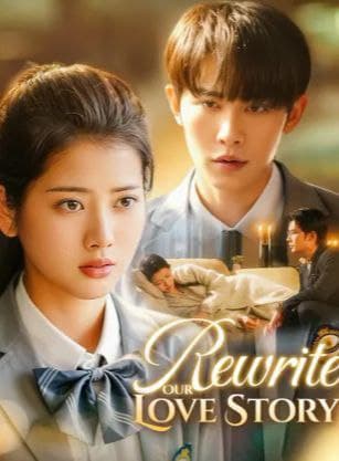 Rewrite Our Love Story