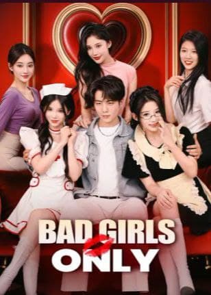 Bad Girls Only