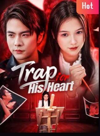 Trap for His Heart