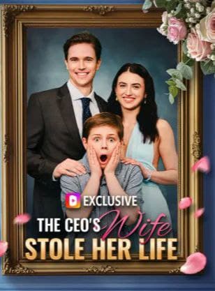 The CEO's Wife Stole Her Life