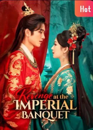 Revenge at the Imperial Banquet