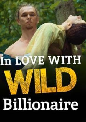 In Love with Wild Billionaire