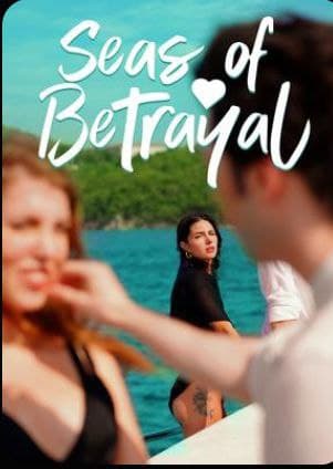 Seas of Betrayal