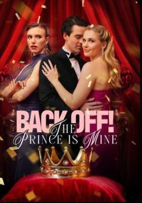 Back Off! The Prince is Mine