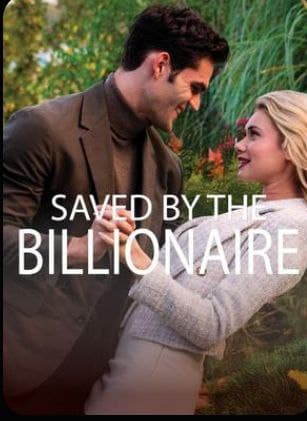 Saved by the Billionaire