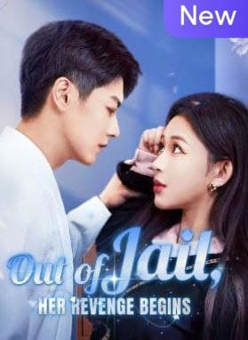 Out of Jail, Her Revenge Begins