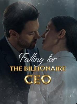 Falling for the Billionaire CEO