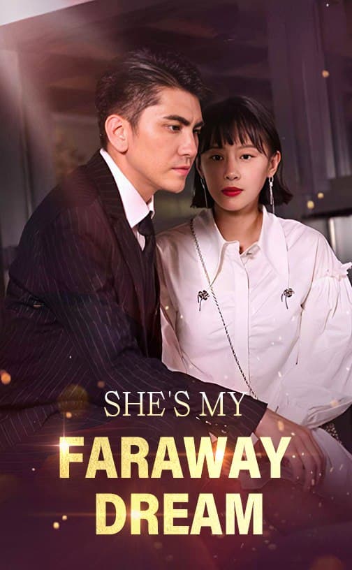 She's My Farway Dream
