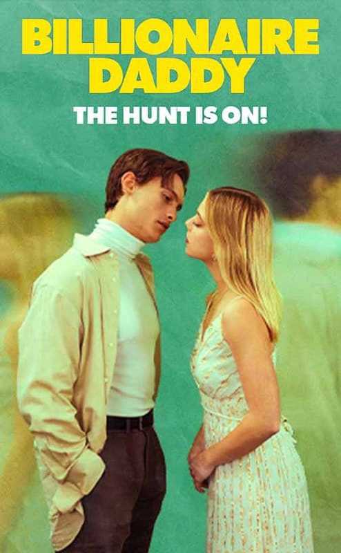 Billionaire Daddy The Hunt is On