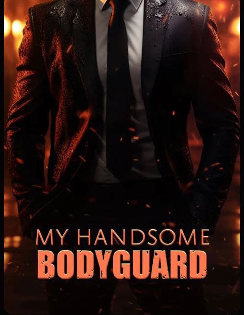 My Handsome Bodyguard