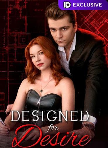 Designed for Desire
