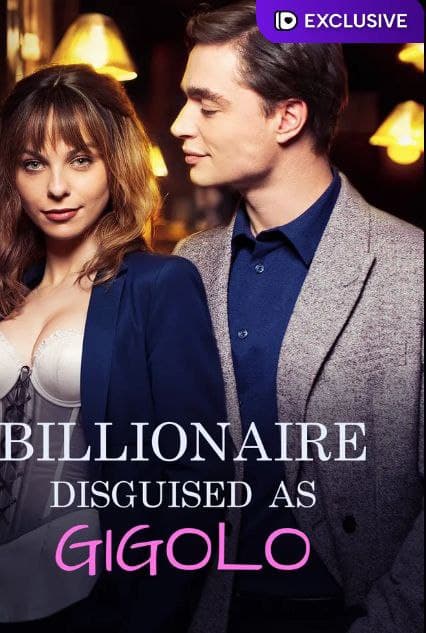 Billionaire Disguised as Gigolo