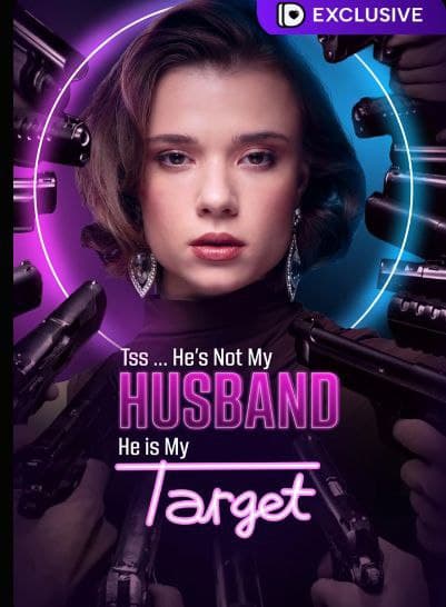Tss.. He's Not My Husband, He's My Target