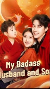 My Badass Husband and Son
