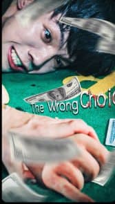 The Wrong Choice