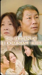 The Return of the Dominant Heiress