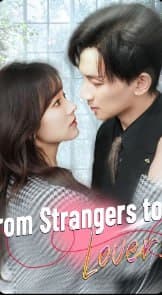 From Strangers to Lovers