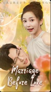 Marriage Before Love