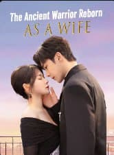 The Ancient Warrior Reborn as a Wife